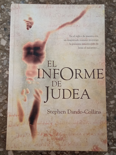 El Informe De Judea - Stephen Dando-collins