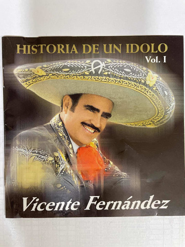 Cd Vicente Fernández Historia De Un Ídolo