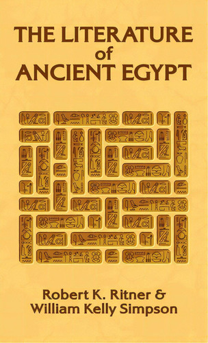 Literature Of Ancient Egypt Hardcover, De Simpson, William Kelley. Editorial Lushena Books Inc, Tapa Dura En Inglés