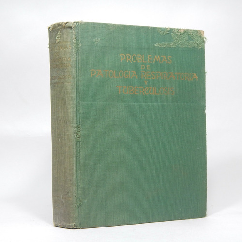 Problemas De Patología Respiratoria Y Tuberculosis 1947 Be3 (Usado)