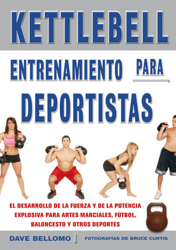 Libro Kettlebell. Entrenamiento Para Deportistas