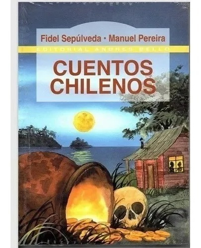 Imagen 1 de 3 de Cuentos Chilenos Fidel Sepúlveda Libro Usado