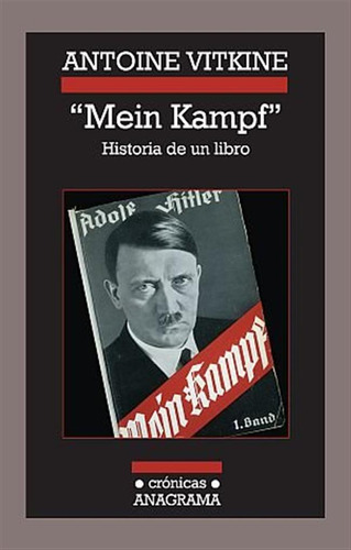 Mein Kampf Historia De Un Libro - Vitkine,antoine
