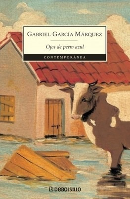 Libro Ojos De Perro Azul De Gabriel Garcia Marquez