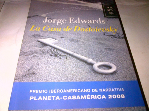 Jorge Edwards - La Casa De Dostoievsky C371