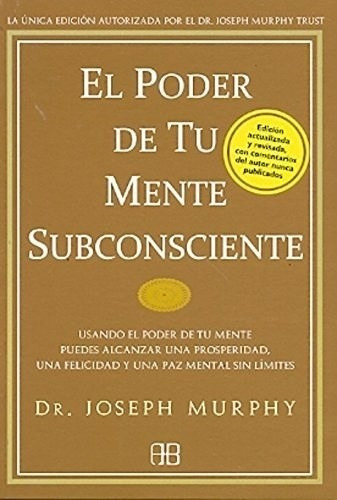 Imagen 1 de 1 de Poder De Tu Mente Subconsciente, El - Dr. Joseph Murphy