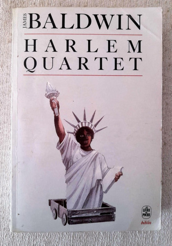 Harlem Quartet - James Baldwin - Le Livre De Poche