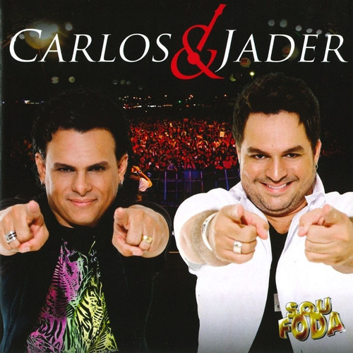 Cd - Carlos & Jader - Sou Foda