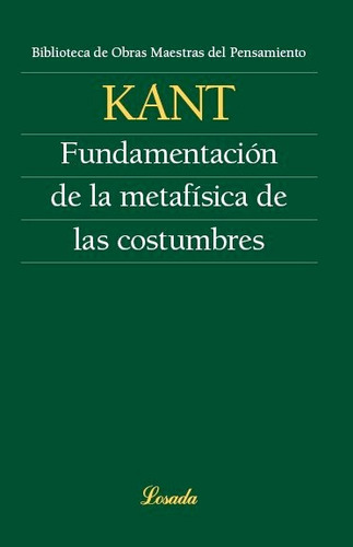 Libro Fundamentacion De La Metafisica De Las Costumbres -...