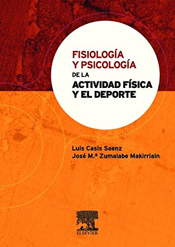 Libro Fisiologia Y Psicologia De La Actividad Fisica Y El De