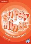 Super Minds 4 - Teacher's Resource Book + Audio Cd