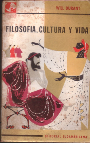 Filosofia, Cultura Y Vida Tomo 1  - Will Durant