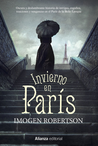 Invierno en París, de Robertson, Imogen. Editorial Alianza, tapa blanda en español, 2014