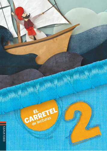 El Carretel De Lecturas 2 Kit, De Kreimer, Ariela. Editorial Edelvives, Tapa Blanda En Español, 2015