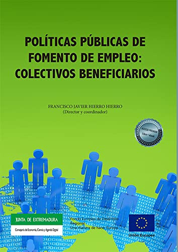 Políticas Públicas De Fomento De Empleo: Colectivos Benefici