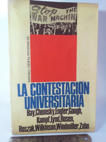 La Contestación Universitaria - Noam Chomsky, Engler, Gough 