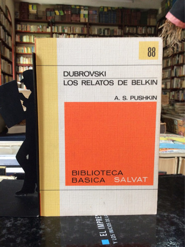 Dubrovski, Los Relatos De Belkin, A. S. Pushkin