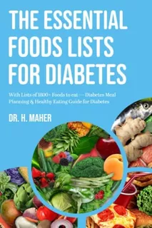 Libro: The Essential Foods Lists For Diabetes: With Lists Of