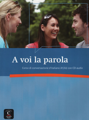 A Voi La Parola - Libro + Audio Cd