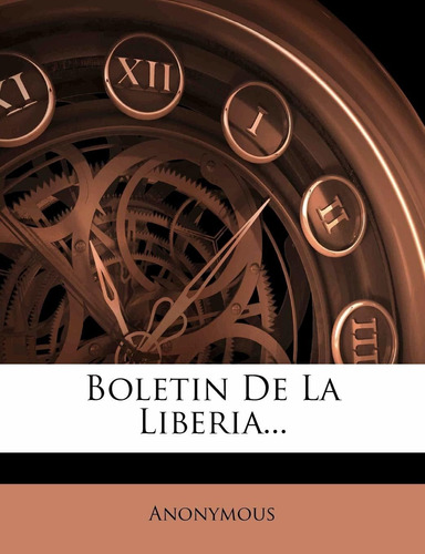 Libro Boletin De La Liberia... (spanish Edition) Lhs1