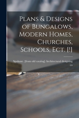 Libro Plans & Designs Of Bungalows, Modern Homes, Churche...