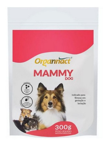 Suplemento Alimentar Organnact Mammy Dog 300g