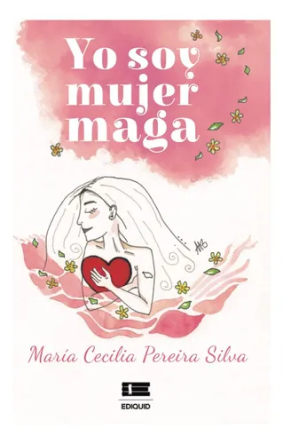Libro: Yo Soy Mujer Maga (spanish Edition)