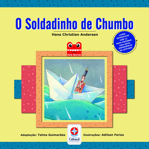 O Soldadinho De Chumbo, De Hans Christian Andersen. Editora Estrela Cultural, Capa Mole Em Português, 2021