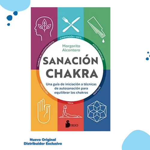 Libro Sanación Chakra- Sirio Nuevo Original 