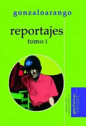 Libro Reportajes Tomo I