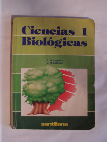 Ciencias Biologicas 1 - Espinoza - Santillana