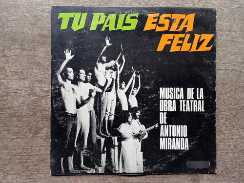 Disco Lp Antonio Miranda Y Xulio Formoso - Tu Pais (1971) R5