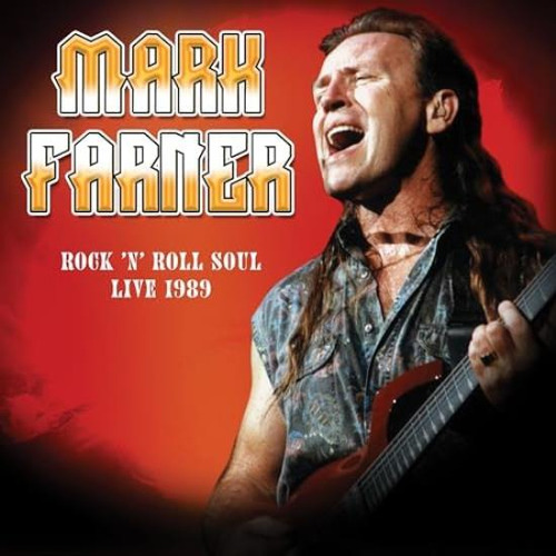 Farner Mark Rock `n Roll Soul: Live August 20 1989 Usa Im Cd