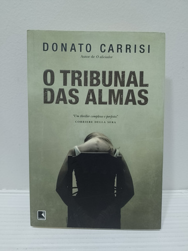 Livro - Tribunal Das Almas De Donato Carrisi Pela Record (2013)