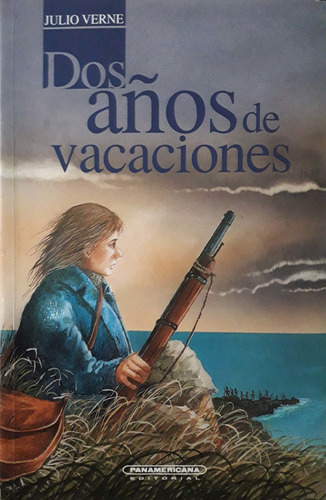 Dos Años De Vacaciones. Julio Verne