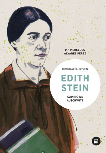 Libro Edith Stein. Camino De Auschwitz - Alvarez Perez, M...