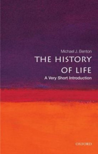 The History Of Life: A Very Short Introduction / Michael J. 