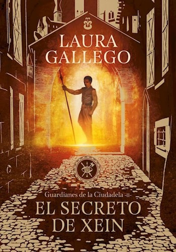 El Secreto De Xein (guardianes De La Ciudadela 2) - Gallego