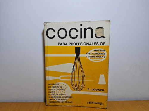 Libro Cocina Para Profesionales E. Loewer