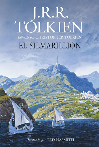 El Silmarillion. Ilustrado Por Ted Nasmith , De Tolkien, 