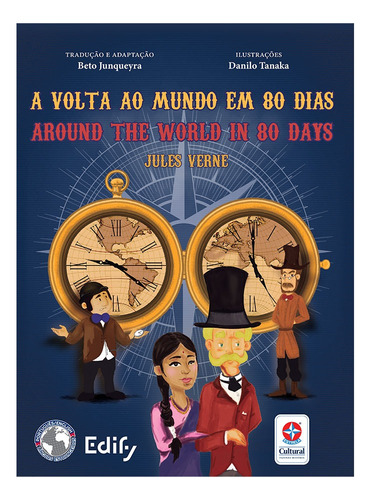 A Volta ao mundo em 80 dias Around the world in 80 days, de Verne, Jules. Editora Estrela Cultural LTDA., capa mole em inglés/português, 2019