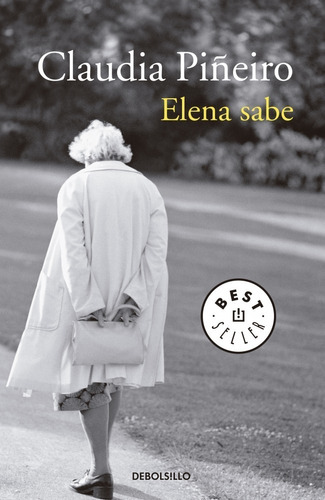 Elena Sabe - Claudia Piñeiro - Libro Debolsillo 