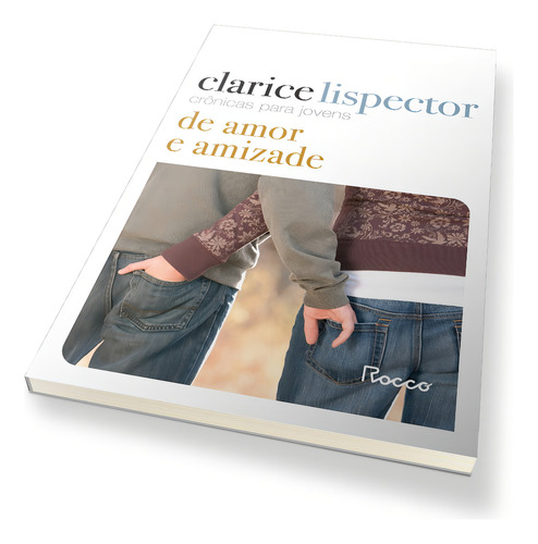 Crónicas para jóvenes: de amor y amistad, de Lispector, Clarice. Editorial Editora Rocco Ltda, tapa blanda en portugués, 2022