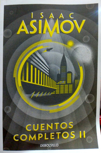 Cuentos Completos 2 Isaac Asimov Debolsillo Nuevo *