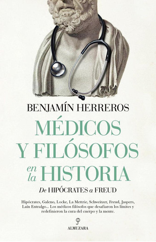 Libro: Medicos Y Filosofos En La Historia. Herreros,benjamin