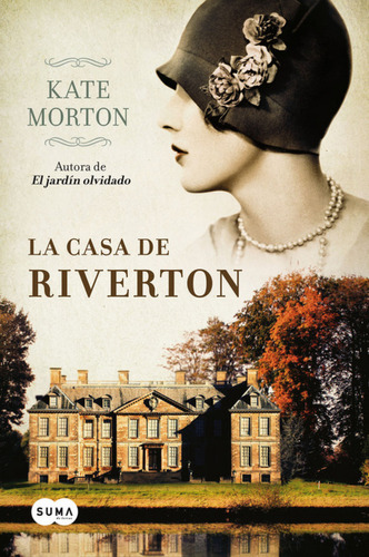 Libro La Casa De Riverton Edición 2011  De Morton Kate