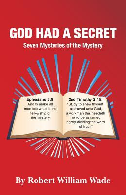 Libro God Had A Secret: Seven Mysteries Of The Mystery - ...