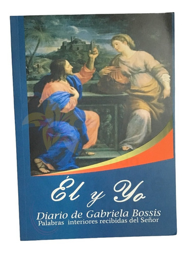 Libro El Y Yo - Gabriela Bossis