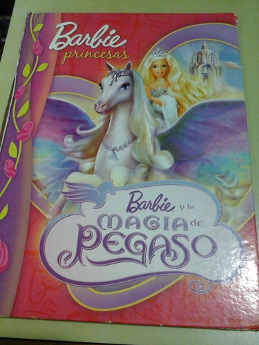 * Barbie Y La Magia De Pegaso - Ed. Planeta- L127
