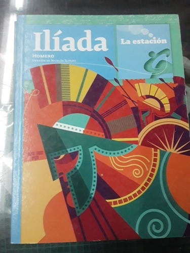 Iliada - Homero - La Estación Mandioca 